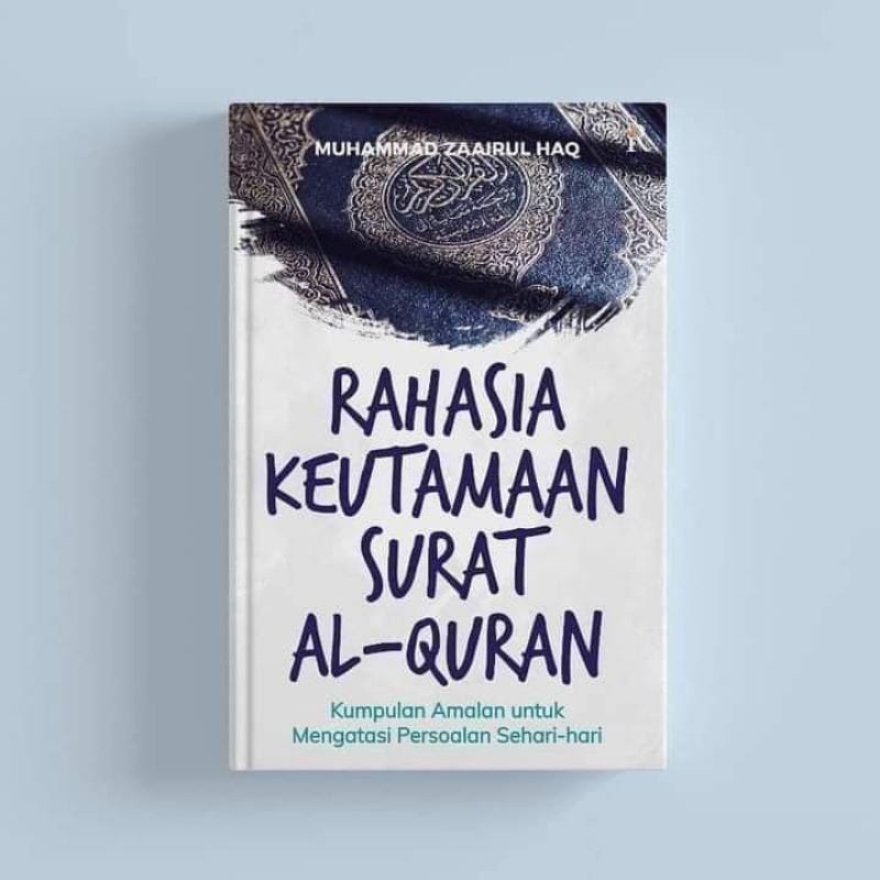 rahasia keutamaan Al Quran