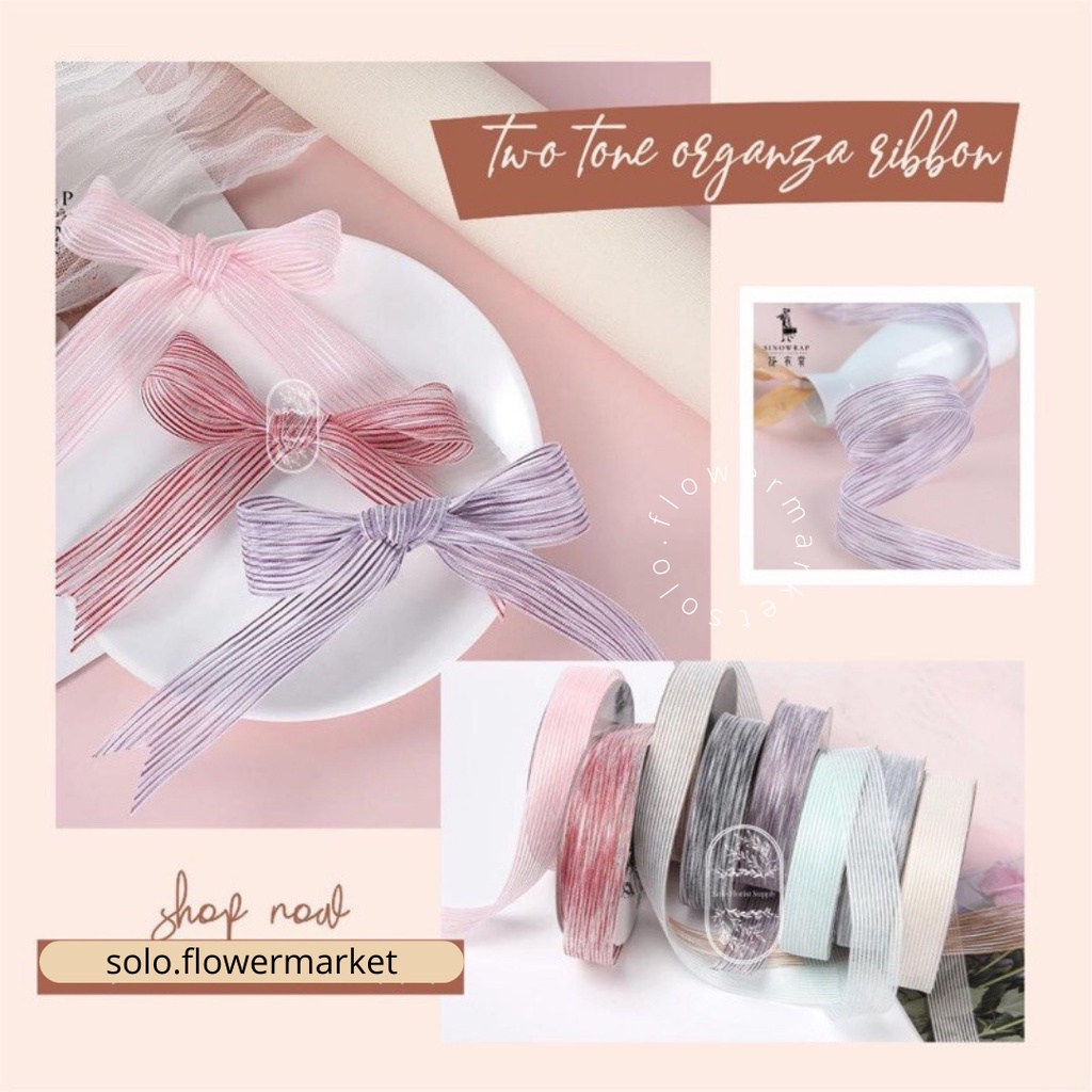 

18yard (1roll) PITA ORGANZA premium ribbon garis 2 warna two tone line buket bouquet gift diy TERMURAH