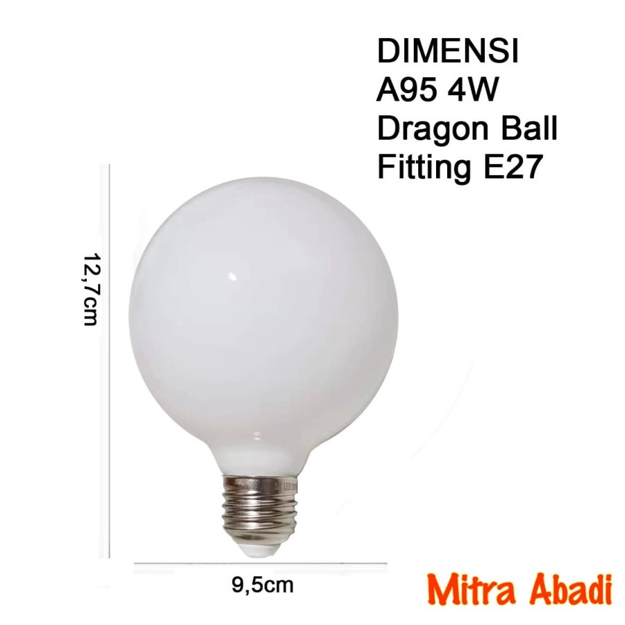 Lampu Bulb LED Edison Dragon Ball Vintage A95 4 Watt/4W Fitting E27