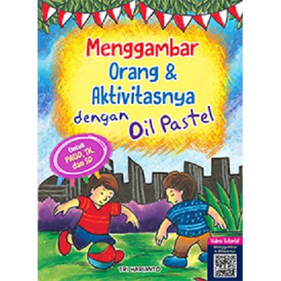 

Menggambar Orang & Aktivitasnya Dengan Oil Pastel