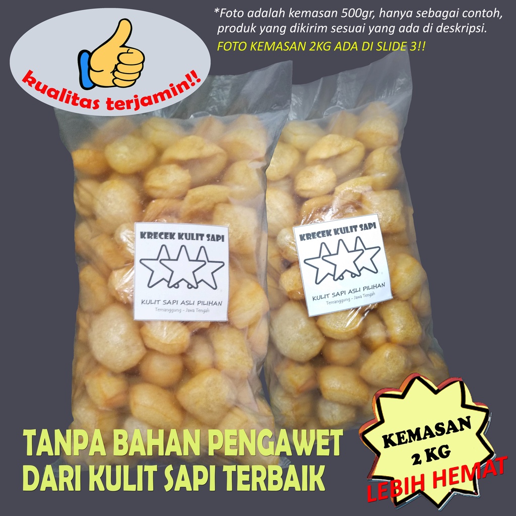

Krecek Sapi / Rambak Sapi / Krecek Sayur 2KG SUPER