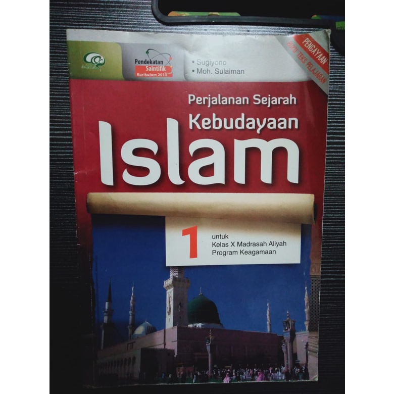 

Buku Sejarah Kebudayaan Islam/SKI kelas x/kelas 10 Aqila MA (Second)