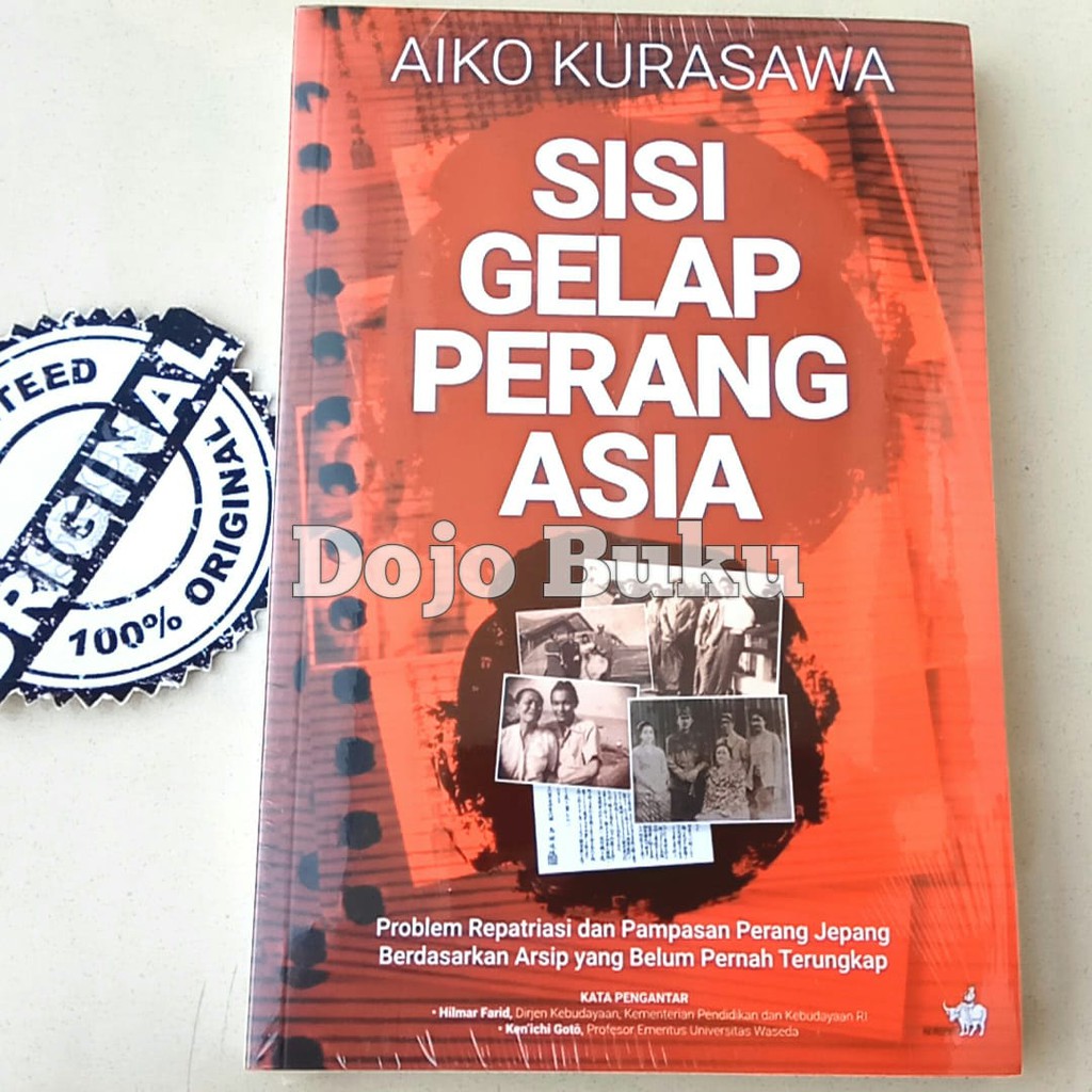 Sisi Gelap Perang Asia by Aiko Kurasawa