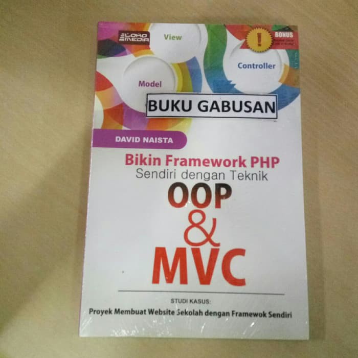 BUKU BIKIN FRAMEWORK PHP SENDIRI DENGAN TEKNIK OOP & MVC uk