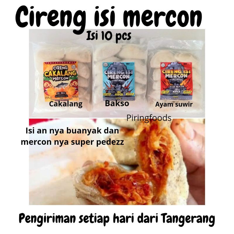 

CIRENG MERCON EXTRA PEDAS ISI AYAM SUWIR/ BAKSO MERCON/ CAKALANG/ MOZARELLA