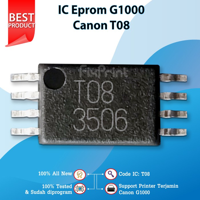 IC Eprom Canon G1000 T08  IC Eeprom Reset Canon g1000  Resetter Printer Canon G1000 T08