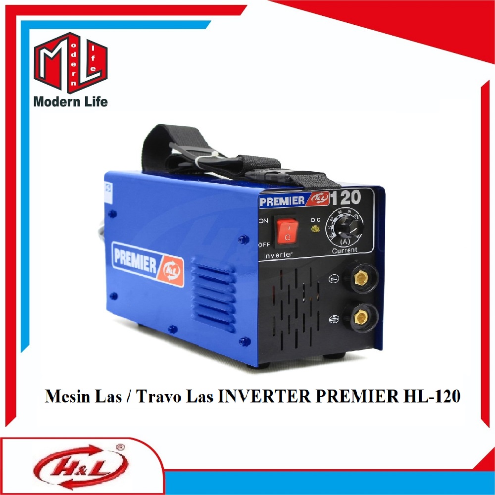 HL Mesin Las INVERTER PREMIER HL-120 / Travo Las INVERTER Premier 120A