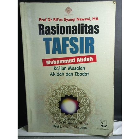 RASIONALITAS TAFSIR MUHAMMAD ABDUH PROF DR RIFAT SYAUQI NAWAWI KAJIAN MASALAH AKIDAH DAN IBADAT BUKU