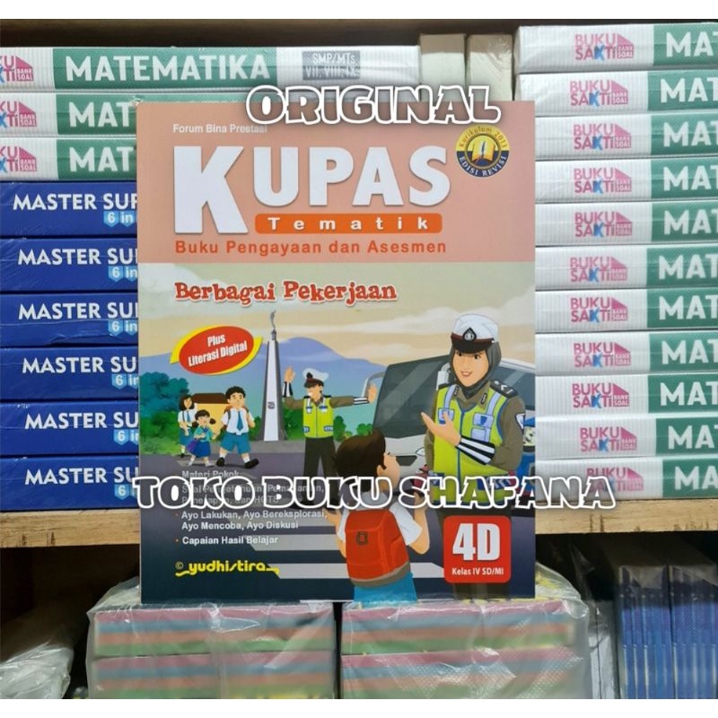 Paket Buku Kupas Tematik 4A 4B 4C 4D 4E Kelas 4 SD Yudhistira K13 Edisi Revisi ( Harga 5 Buku )