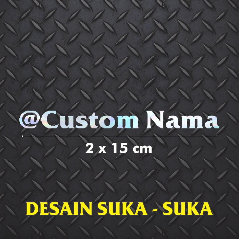 STIKER CUTTING NAMA CUSTOM HOLOGRAM