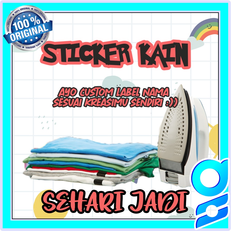 

( 1 HARI JADI ) 100 pcs Stiker Kain custom nama - Label baju anak - Sablon Setrika