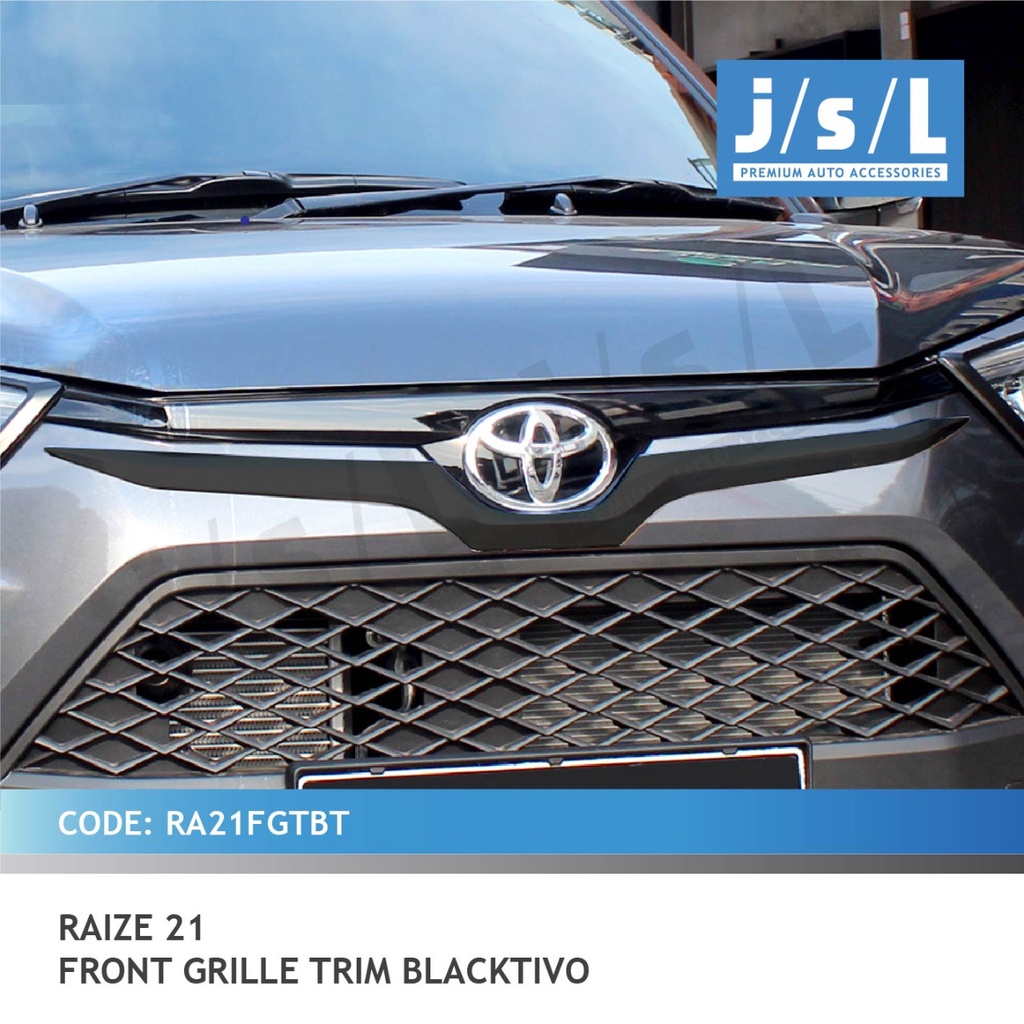 FRONT GRILL RAIZE 2021 TRIM BLACKTIVO