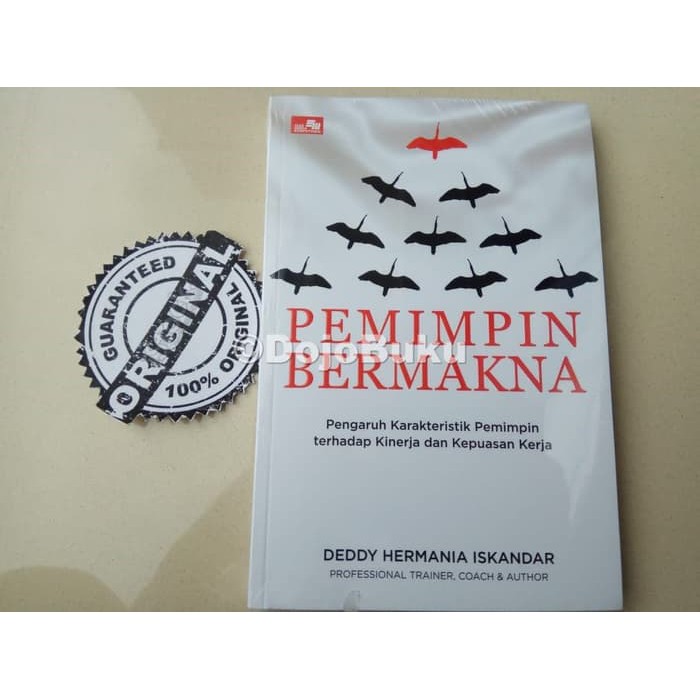 Pemimpin Bermakna by Deddy Hermania Iskandar