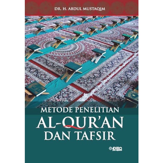 Jual Metode Penelitian Al Quran Dan Tafsir Abdul Mustaqim | Shopee ...