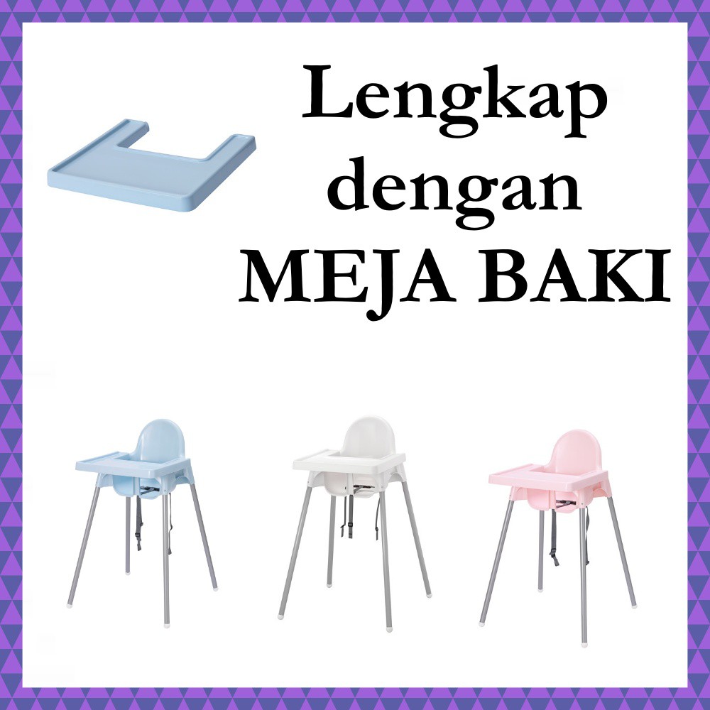 ANTILOP HIGH CHAIR KURSI MAKAN BAYI ANAK / BABY CHAIR / HIGHCHAIR MEJA MAKAN - LIVIN