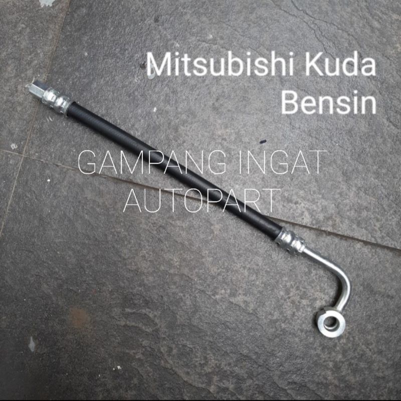 Selang Power Steering Tekanan Tinggi Hose Power Steering Mitsubishi Kuda Bensin