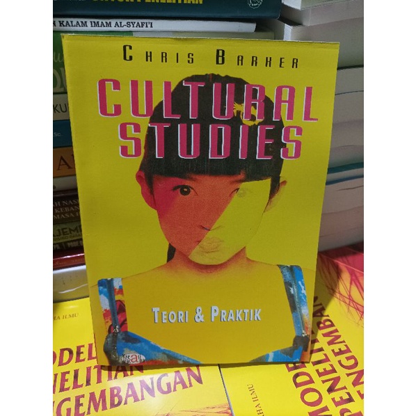 CULTURAL STUDIES teori dan praktik - chris barker