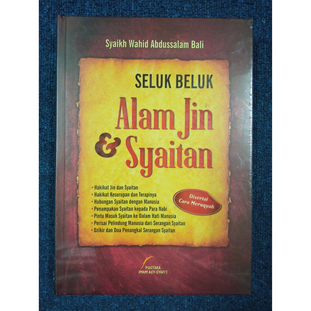SELUK BELUK ALAM JIN & SYAITAN - Wahid Abdussalam Bali