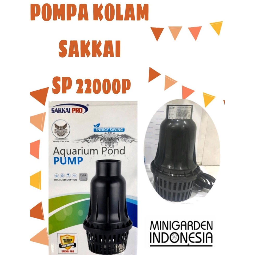 SAKKAI SP-22000P AQUARIUM POND PUMP POMPA AIR CELUP KOLAM HIDROPONIK