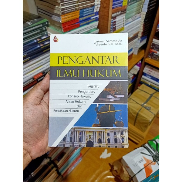 PENGANTAR ILMU HUKUM BY lukman