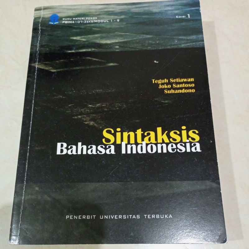 Modul UT BMP PBIN4107 Sintaksis Bahasa Indonesia edisi 1
