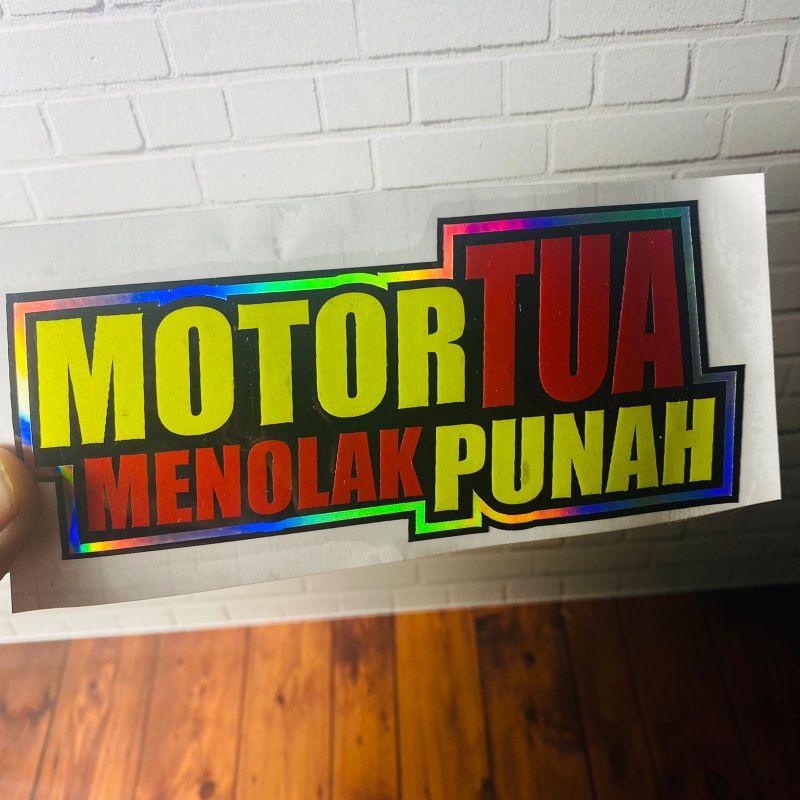 Stiker kata kata MOTOR TUA MENOLAK PUNAH cutting sticker tumpuk variasi motor acc motor grand rk king cb supra