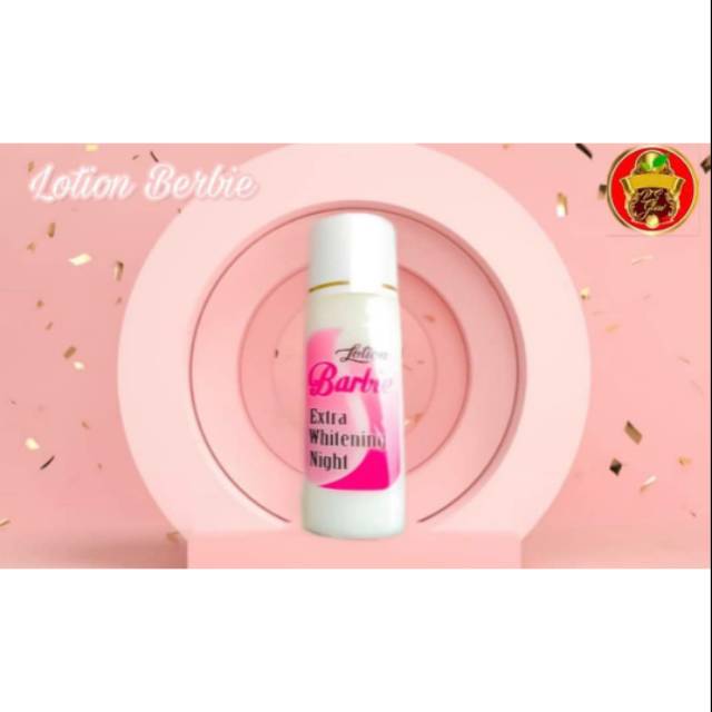 LOTION NIGHT BARBIE PS GLOW SKINCARE BPOM
