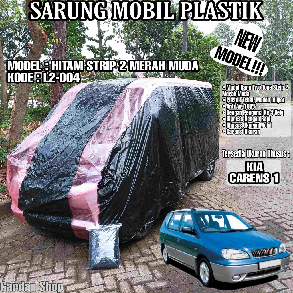 Sarung Mobil Plastik KIA CARENS 1 Hitam Strip 2 Merah Muda Full Anti Air Full Waterproof