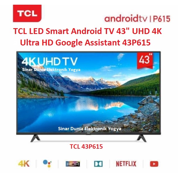 TCL LED Android TV 43&quot; UHD 4K Ultra HD Smart TV 43P615 Digital DVBT2