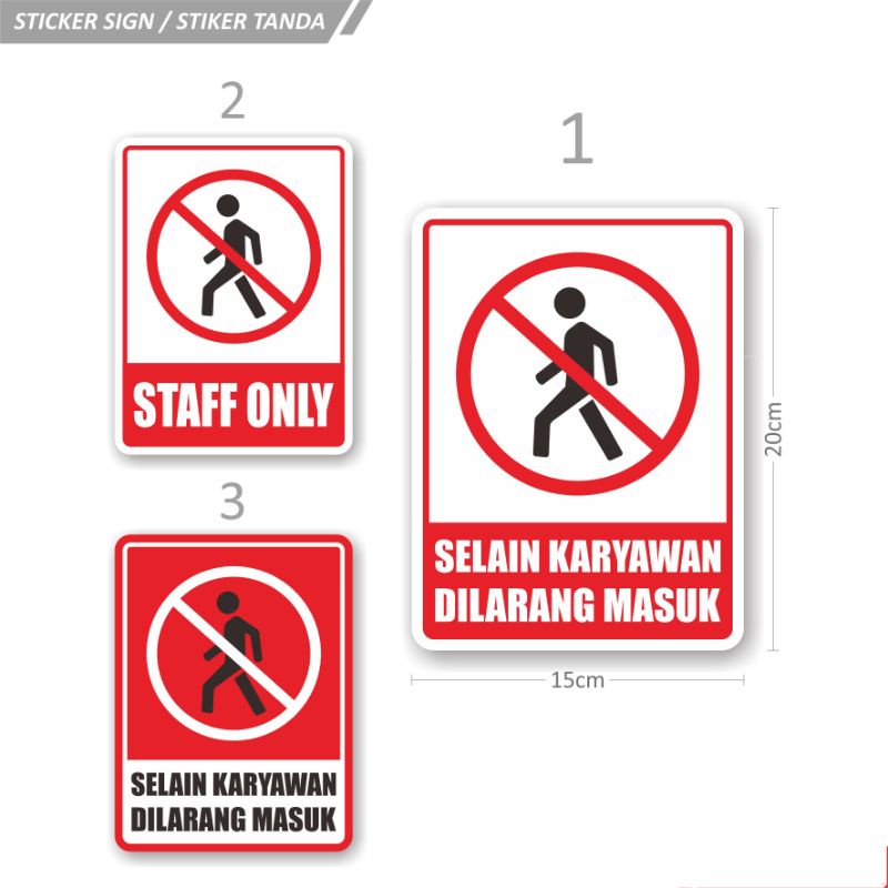 

STICKER TANDA SIGN PERINGATAN INFORMASI PETUNJUK KANTOR