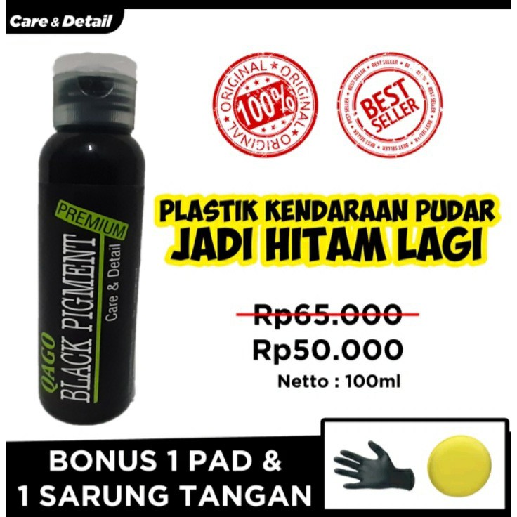 QAGO BLACK PIGMENT Trim Restorer Penghitam Plastik Body Motor Mobil Back to Black 50ml