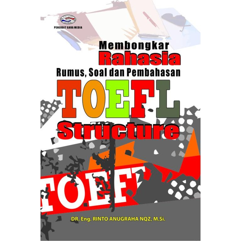 26 Contoh Soal Toefl Tentang Tenses Kumpulan Contoh Soal