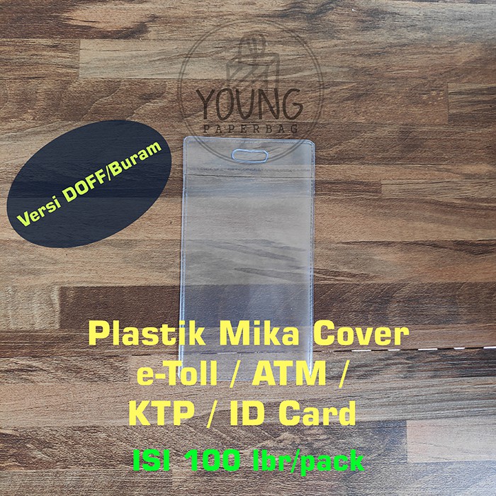 

Plastik eToll Mika / Cover DOFF Kartu eToll / ATM / KTP / ID CARD 6x11 (1 PACK ISI 100)