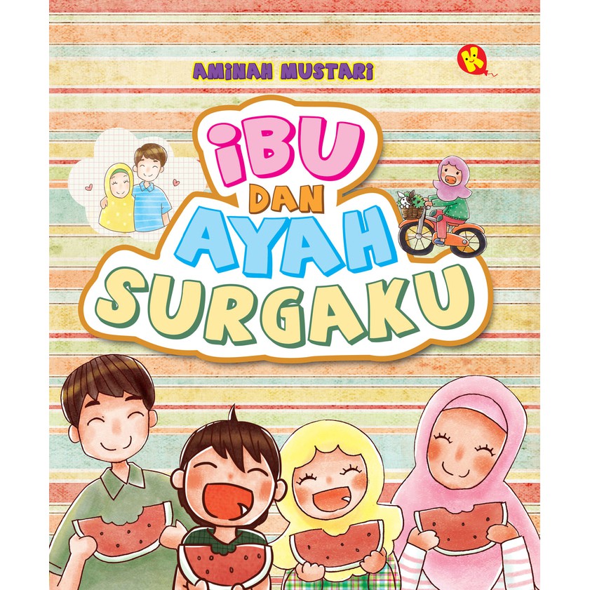 Ibu Dan Ayah Surgaku | komik anak |