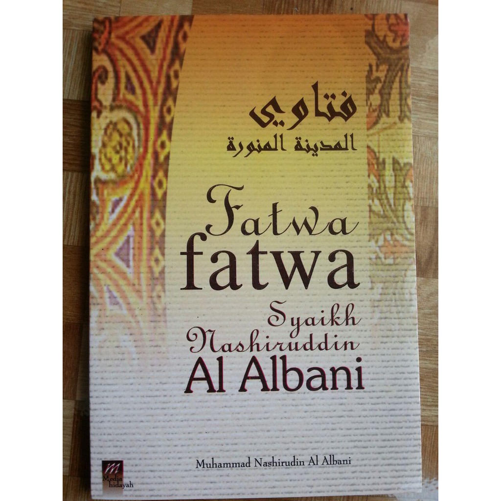 Fatwa-fatwa Syaikh Muhammad Nashiruddin al-Albani