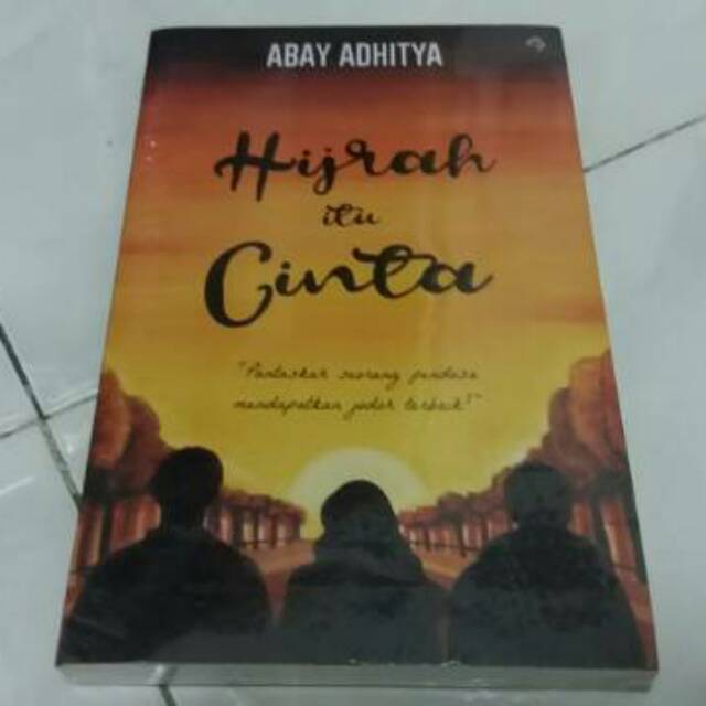 Novel Hijrah Itu Cinta Abay Adhitya Shopee Indonesia