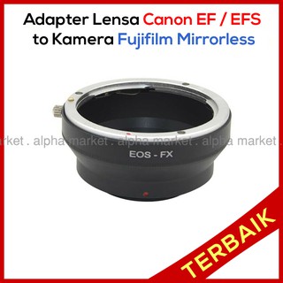 Adapter Adaptor Lensa Lens Canon EOS EF EF-S To ke FX Fuji Fujifilm X-A1 X-A2 X-A3 XT10 XT20 XT1 XT2