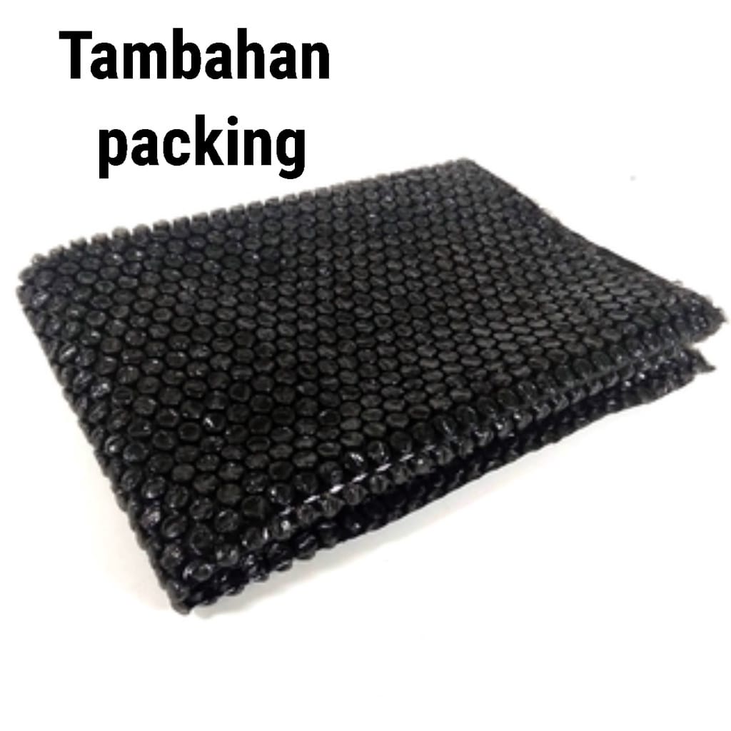 [TIDAK DIJUAL TERPISAH] Ekstra Packing Bubble Wrap [BLACK ONLY] - Ukuran sesuai produk