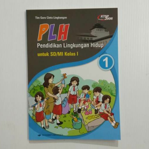 Buku Plh Pendidikan Lingkungan Hidup Kelas 1 Sd Mi Erlangga Shopee Indonesia