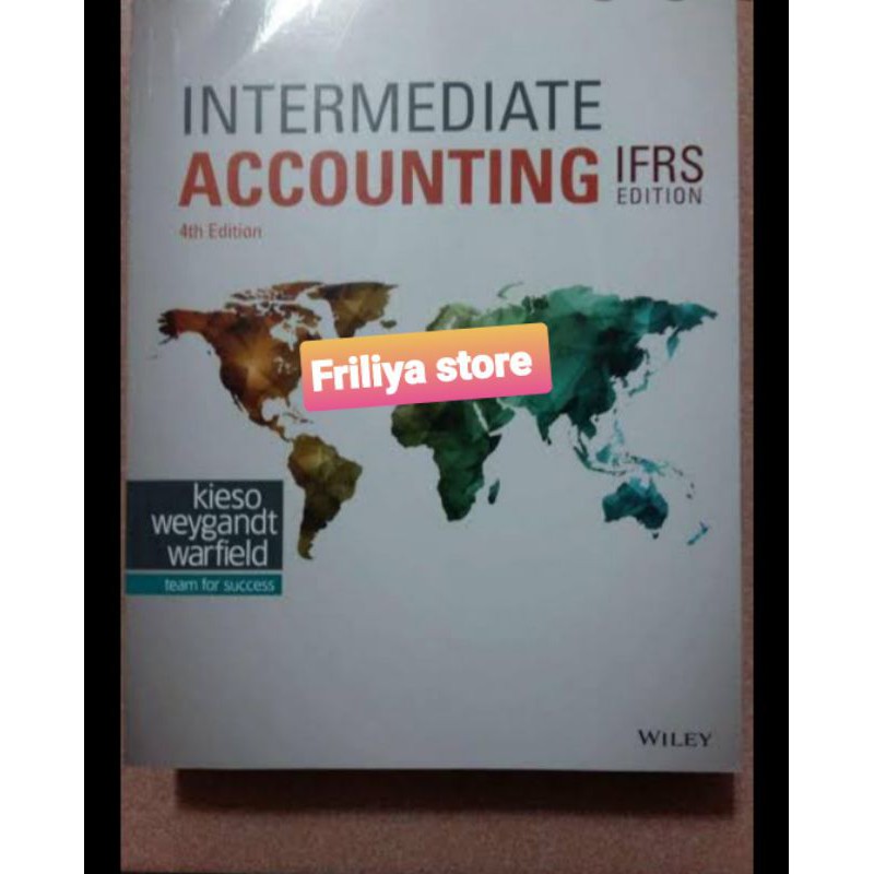 Intermediate accounting 4th IFRS Full halaman edition by Kieso weygand