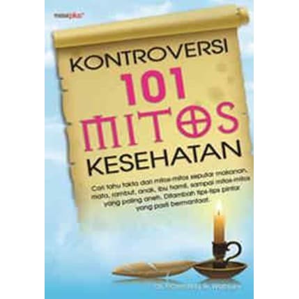 Jual Murah Buku Kontroversi 101 Mitos Kesehatan - Penebar Plus