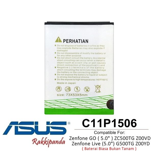 Baterai Asus Zenfone Go Z00VD ZC500TG 5 Inch C11P1506 Double IC Protection- Battery original