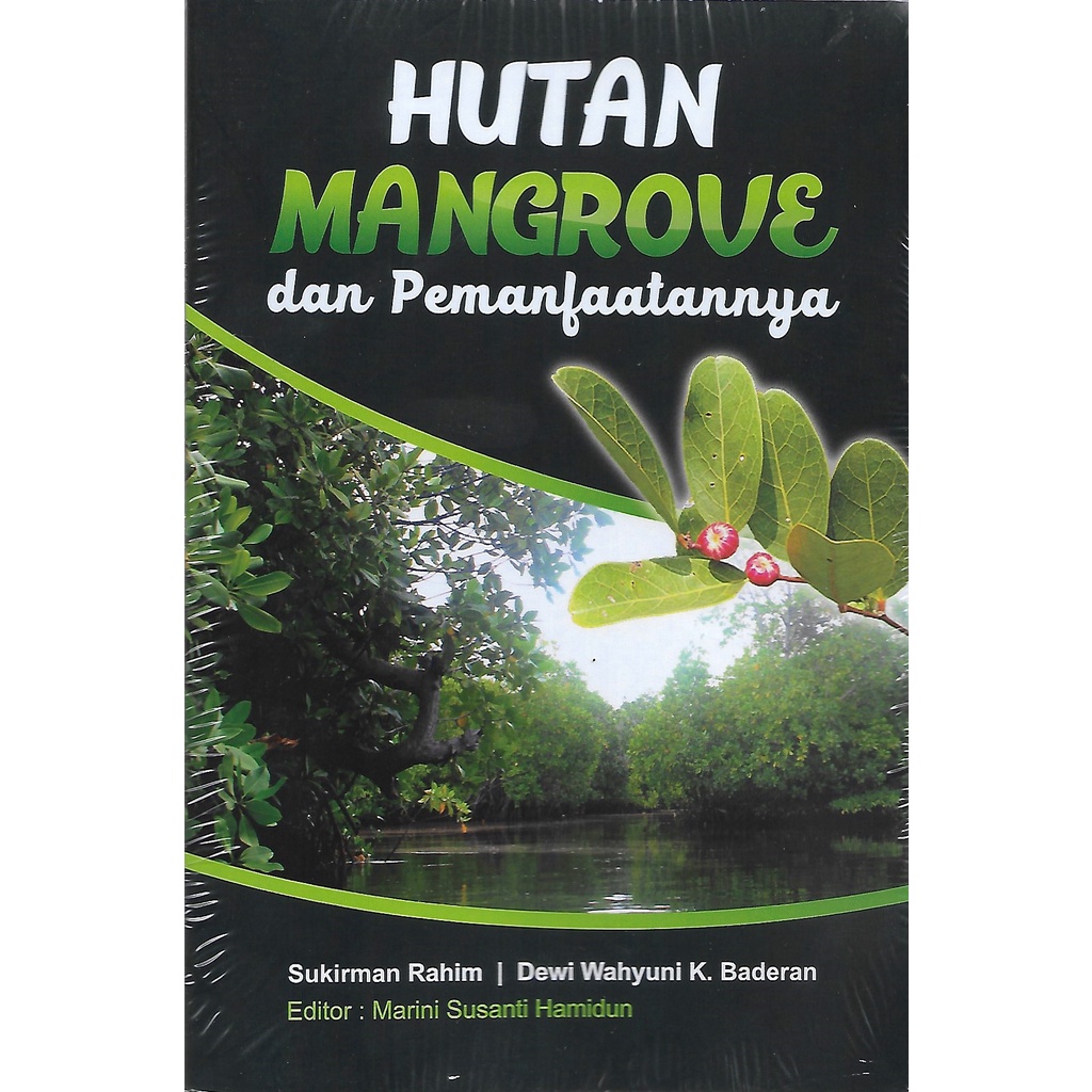 HUTAN MANGROVE &amp; PEMANFAATANNYA-DPS -Uranus Ngagel-