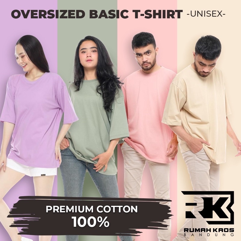 KAOS POLOS OVERSIZE COTTON COMBED 24S TEBAL HALUS PREMIUM OVERSIZED