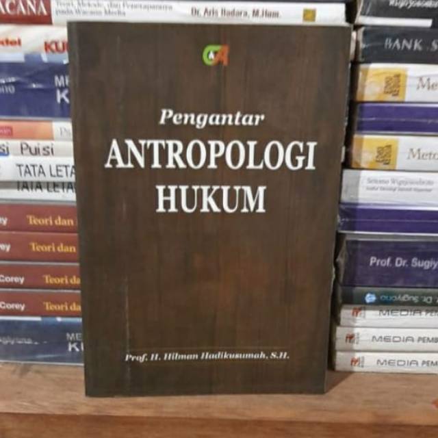 Pengantar antropologi hukum