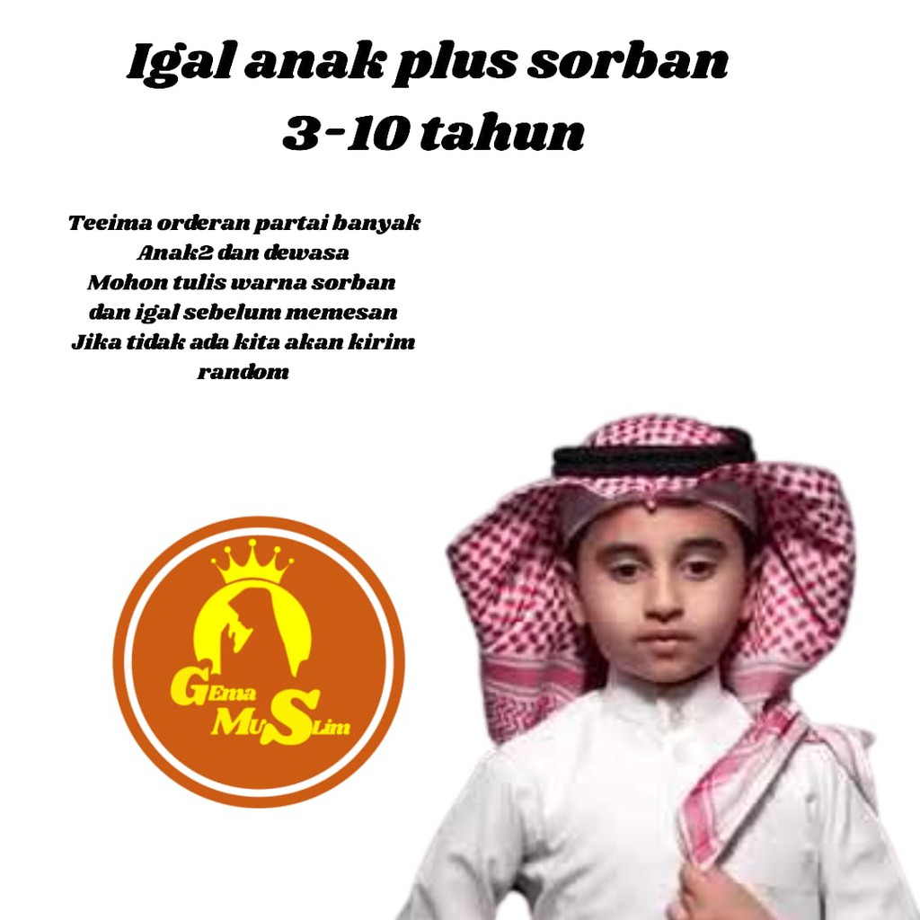 igal anak plus sorban 3-10 tahun