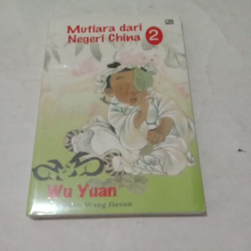Mutiara dari Negeri China 2 by Wu Yuan