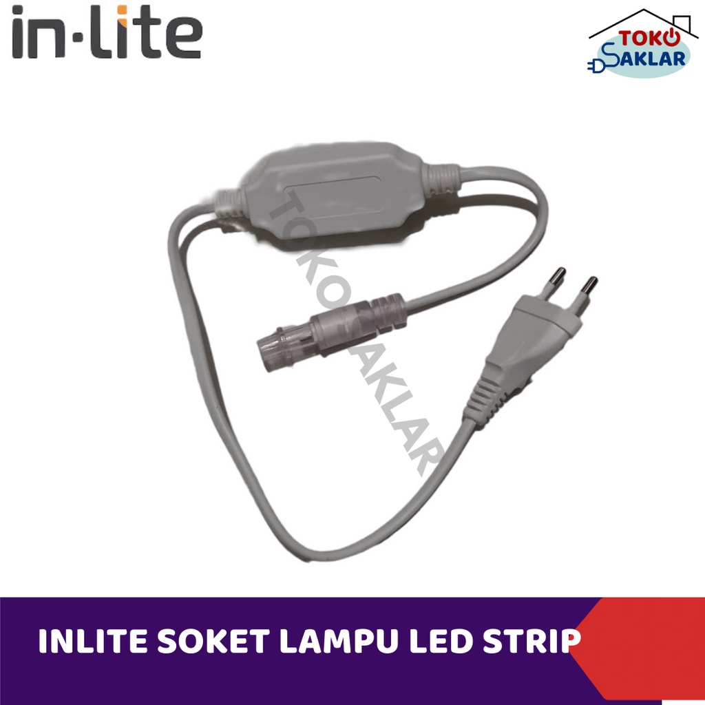 INLITE SOKET/COLOKAN LED STRIP 220V