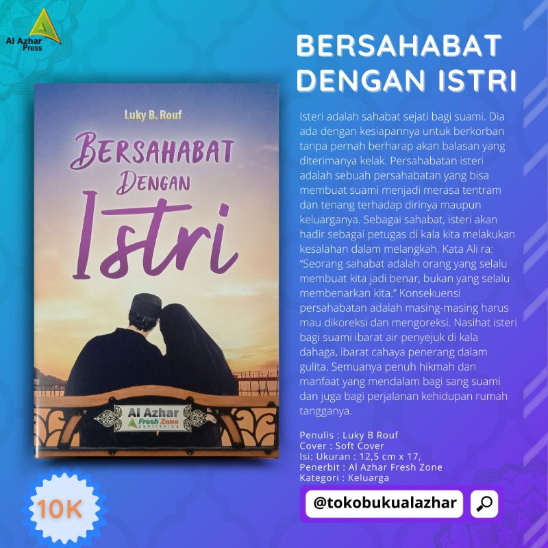BERSAHABAT DENGAN ISTRI AL AZHAR PRESS