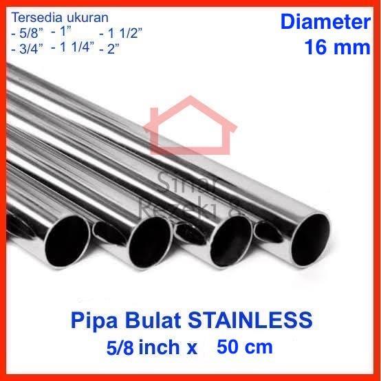 

5/8" inch x 50 cm Pipa Bulat Stainless 16 mm 1,6 cm Gantungan Baju Best Seller
